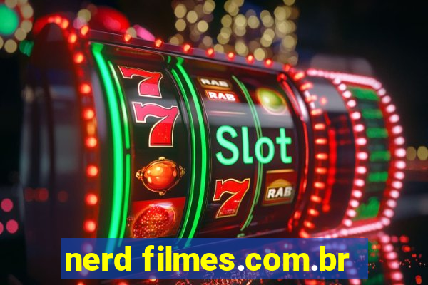 nerd filmes.com.br