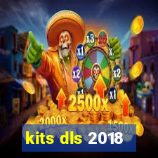 kits dls 2018