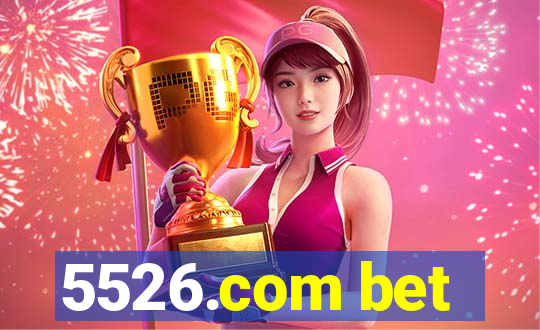 5526.com bet