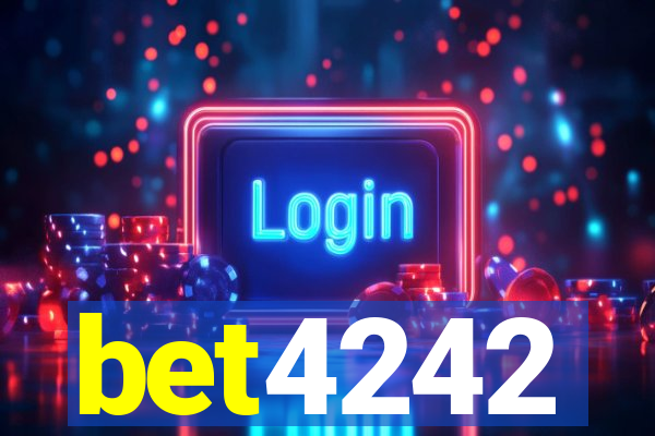 bet4242