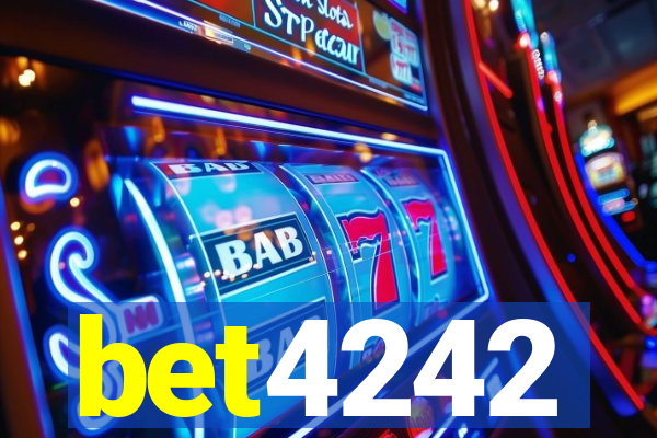 bet4242
