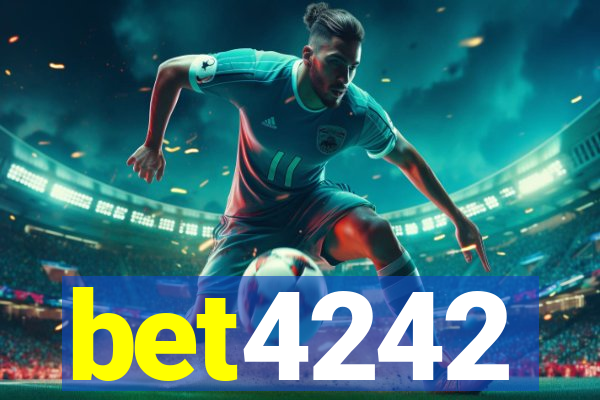 bet4242