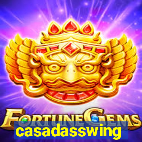 casadasswing