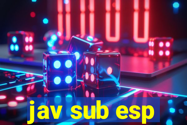 jav sub esp