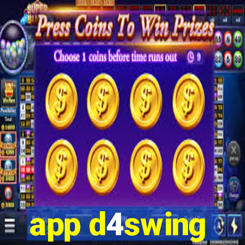app d4swing
