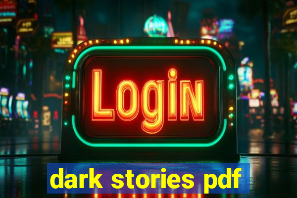 dark stories pdf