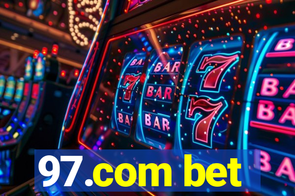 97.com bet