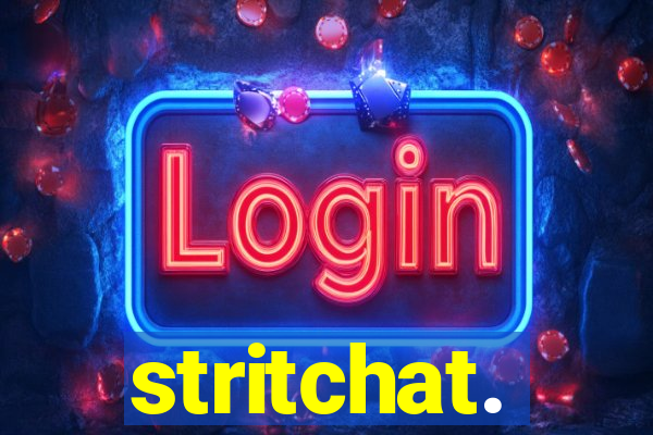 stritchat.