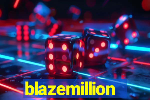 blazemillion