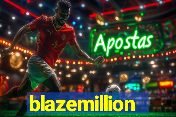 blazemillion