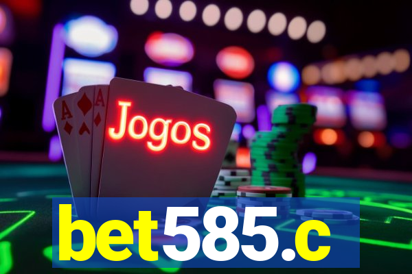 bet585.c