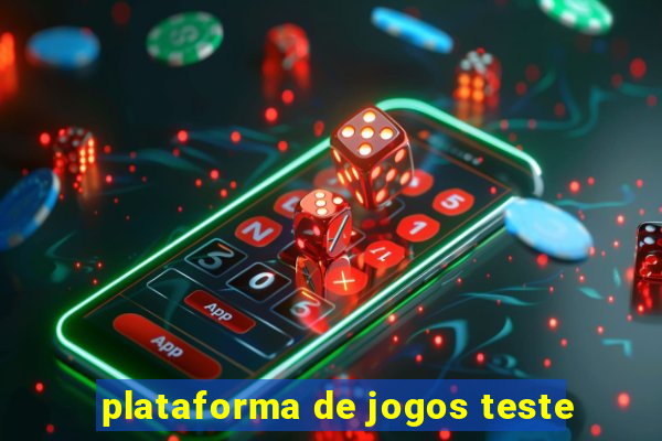 plataforma de jogos teste