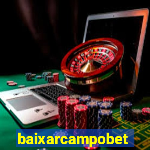 baixarcampobet