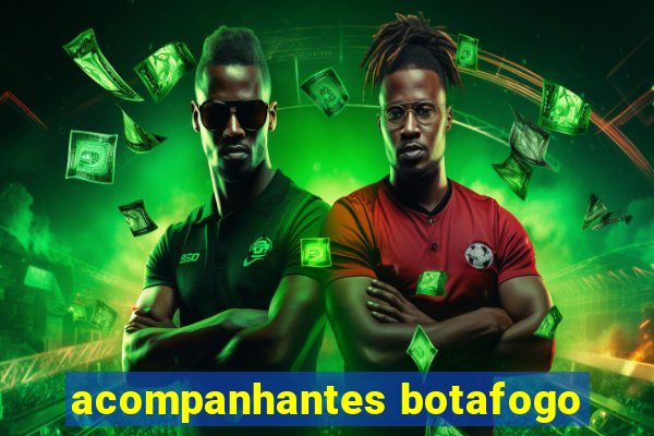 acompanhantes botafogo