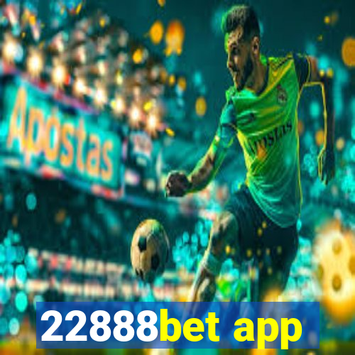 22888bet app