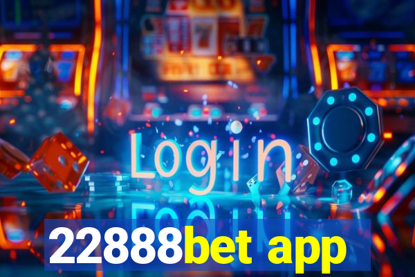 22888bet app