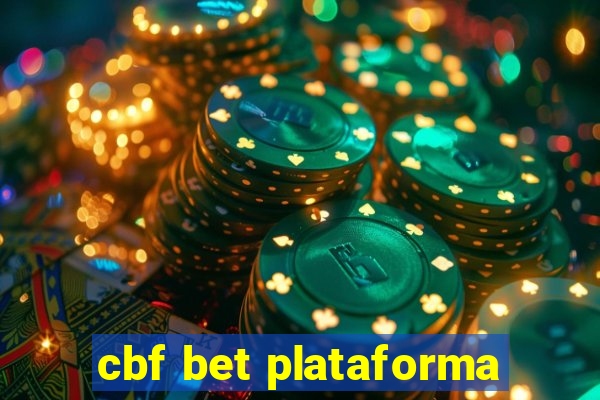 cbf bet plataforma