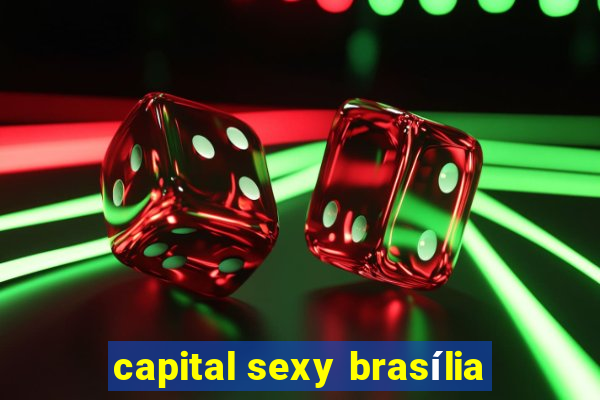capital sexy brasília