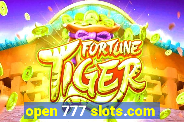 open 777 slots.com