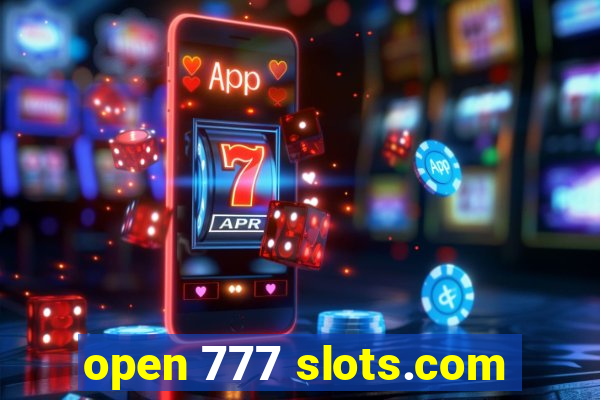 open 777 slots.com