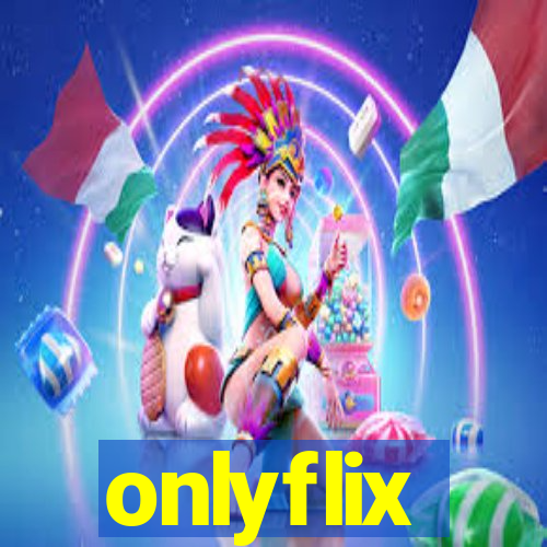 onlyflix