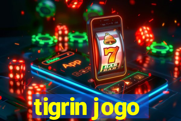 tigrin jogo