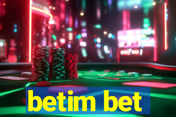 betim bet