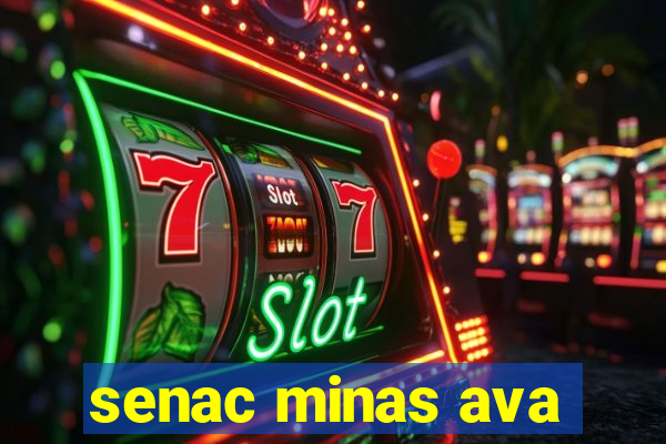 senac minas ava