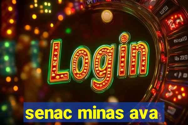 senac minas ava