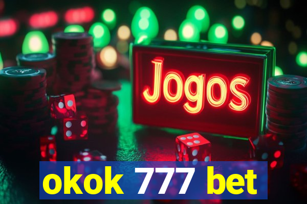 okok 777 bet