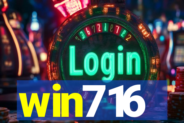 win716