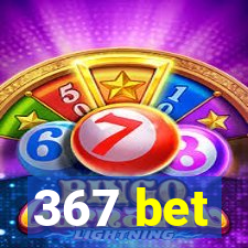 367 bet