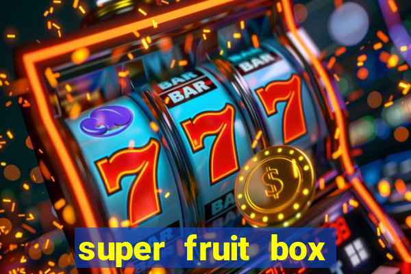 super fruit box codes 2024
