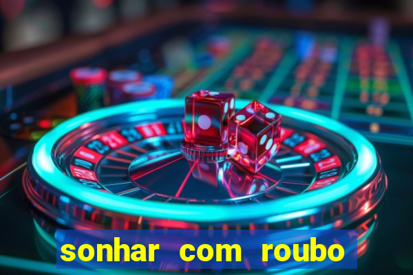 sonhar com roubo de moto
