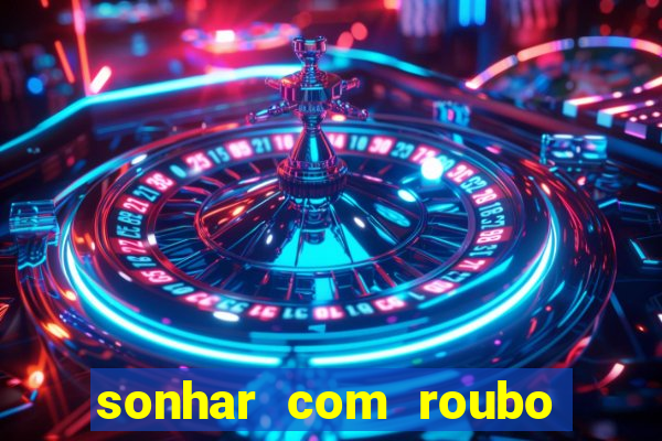 sonhar com roubo de moto