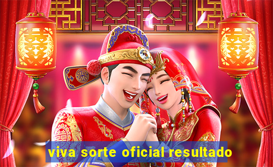 viva sorte oficial resultado