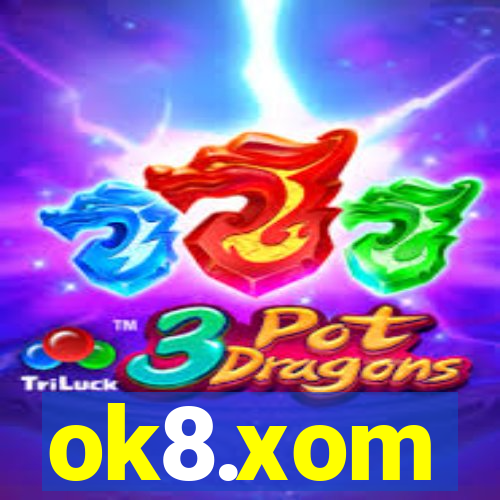 ok8.xom