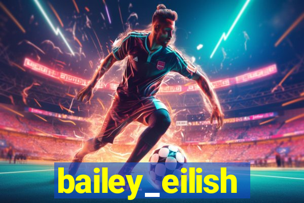 bailey_eilish