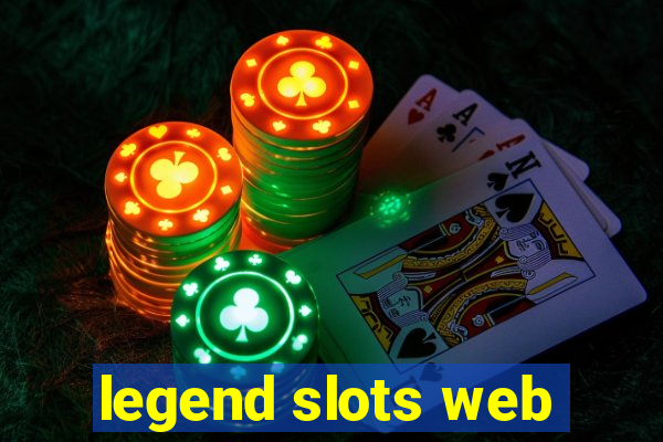 legend slots web