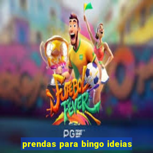 prendas para bingo ideias