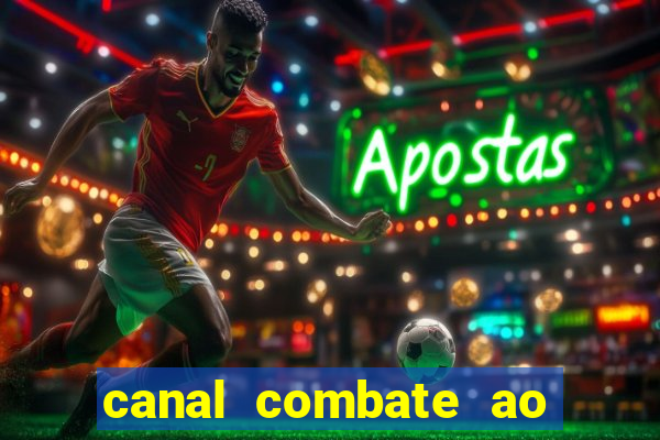 canal combate ao vivo online, multicanais