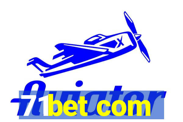 71bet com
