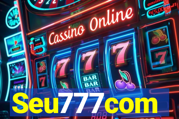 Seu777com