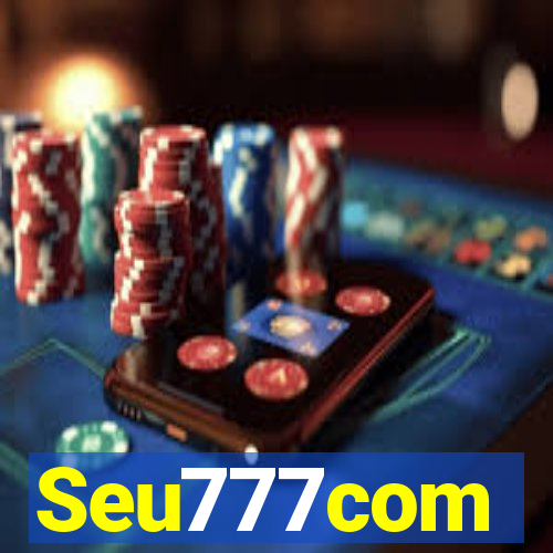Seu777com