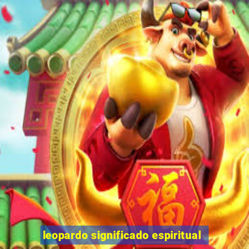 leopardo significado espiritual