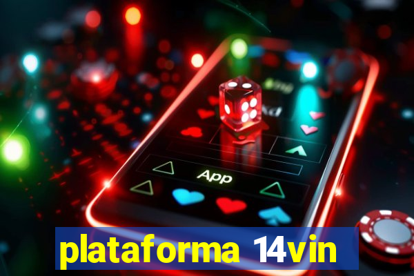 plataforma 14vin