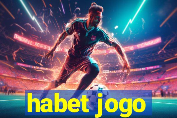habet jogo