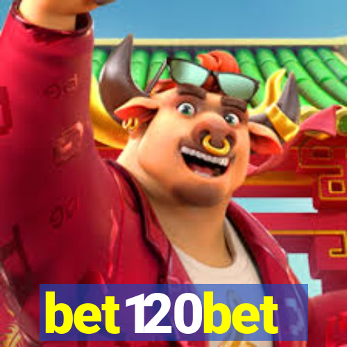 bet120bet