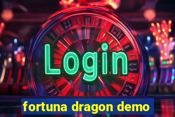 fortuna dragon demo