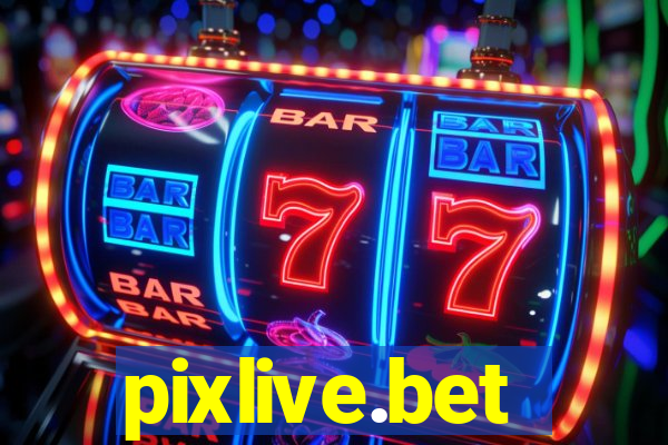 pixlive.bet